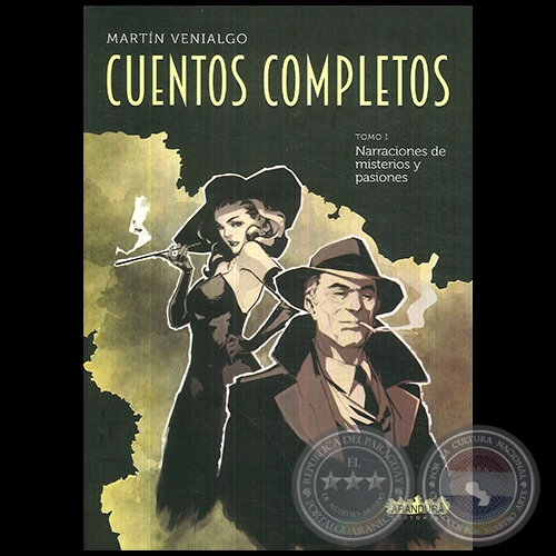 CUENTOS COMPLETOS - Tomo I - Autor: MARTÍN VENIALGO - Año: 2019